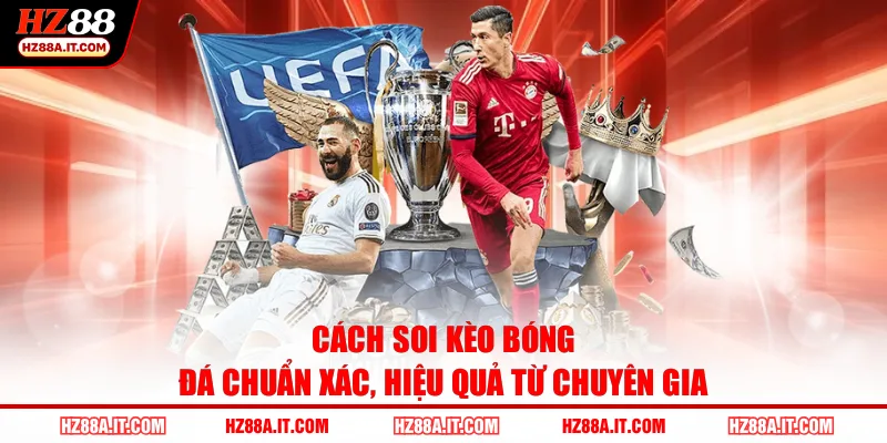 Cách Soi Kèo Bóng Đá