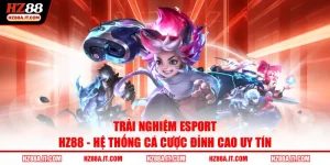 trải nghiệm Esport