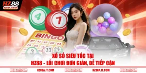 Xổ Số Siêu Tốc tại HZ88
