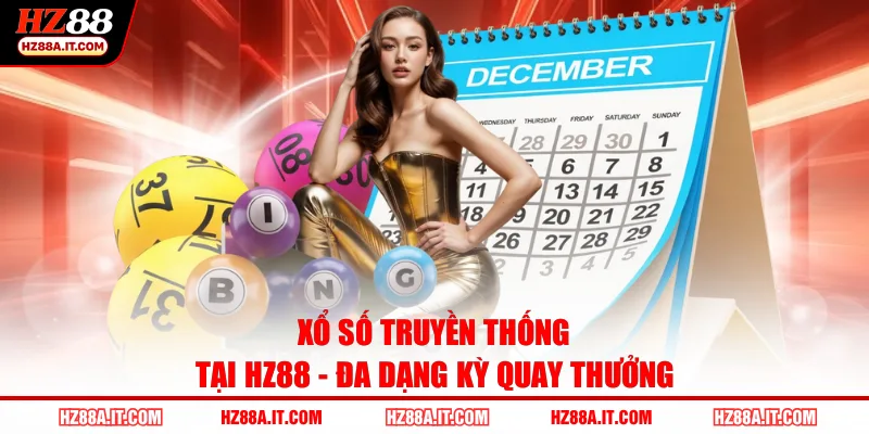 Xổ Số Truyền Thống Tại HZ88